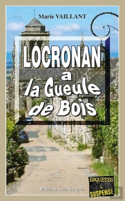 Bertrand.pt - Locronan A La Gueule De Bois