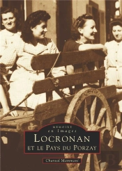 Locronan Et Le Pays Du Porzay