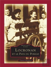 Locronan Et Le Pays Du Porzay