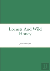 Locusts And Wild Honey
