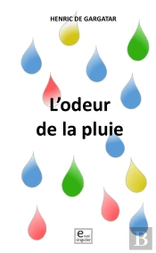 L'Odeur De La Pluie