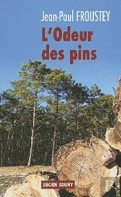 L'Odeur Des Pins