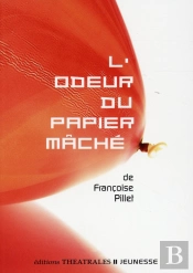 L'Odeur Du Papier Mâché