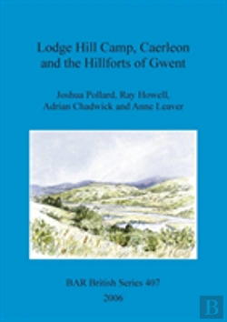 Bertrand.pt - Lodge Hill Camp, Caerleon, And The Hillforts Of Gwent