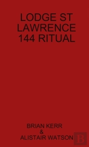 Lodge St Lawrence 144 Ritual
