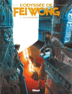 Bertrand.pt - L'Odyssée De Fei Wong Tome 2 : Les Seigneurs De La Nuit