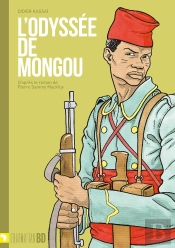 L'Odyssée De Mongou ; D'Après Le Roman De Pierre Sammy Mackfoy