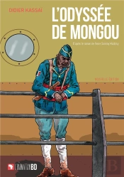 L'Odyssee De Mongou. Nouvelle Edition - D'Apres Le Roman De Pierre Sammy Mackfoy - Edition Augmentee