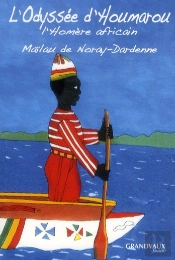 L'Odyssée D'Houmarou ; L'Homère Africain