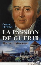 L'Odyssee Du Docteur Hahnemann T.1