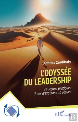 Bertrand.pt - L'Odyssee Du Leadership - 24 Lecons Pratiques Tirees D'Experiences Vecues