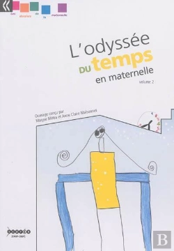 Bertrand.pt - L'Odyssee Du Temps En Maternelle - Volume 2 - Les Dossiers De La Maternelle