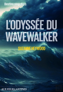 Bertrand.pt - L'Odyssée Du Wavewalker