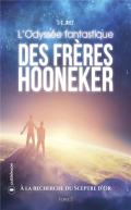 L'Odyssee Fantastique Des Freres Hooneker