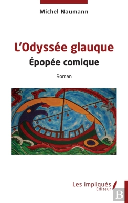 Bertrand.pt - L'Odyssée Glauque : Épopée Comique