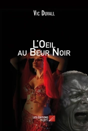 L'Oeil Au Beur Noir