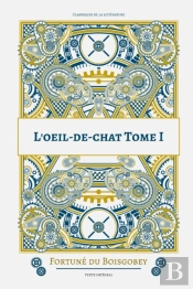 L'Oeil-De-Chat Tome I
