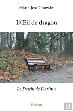 Bertrand.pt - L'Oeil De Dragon : Le Destin De Florinne