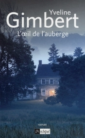 L'Oeil De L'Auberge
