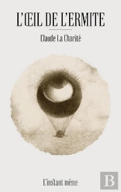 L'Oeil De L'Ermite