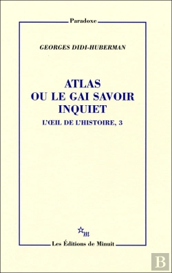 Bertrand.pt - L'Oeil De L'Histoire Tome 3 ; Atlas Ou Le Gai Savoir Inquiet