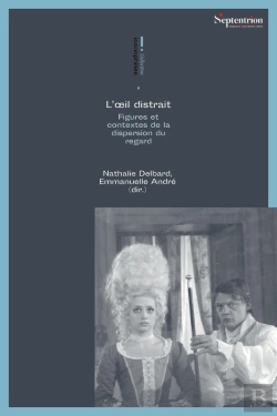 Bertrand.pt - L'Oeil Distrait : Figures Et Contextes De La Dispersion Du Regard