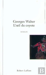 L'Oeil Du Coyote