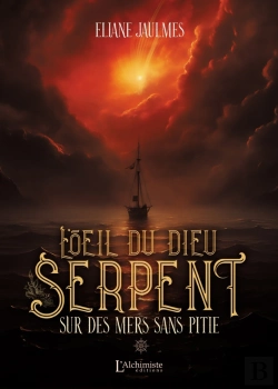 Bertrand.pt - L'Oeil Du Dieu Serpent Tome 1 : Sur Des Mers Sans Pitié