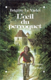 L'Oeil Du Perroq