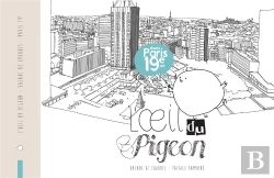 Bertrand.pt - L'Oeil Du Pigeon Dans Le 19e Arrondissement De Paris