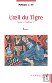 L'Oeil Du Tigre : Correspondances