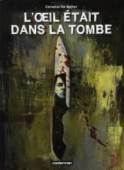 L'Oeil Était Dans La Tombe