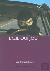 L'Oeil Qui Jouit
