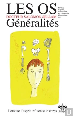 Bertrand.pt - Loes Os ; Généralités ;  Encyclopédie Des États D'Âme À L'Origine De Nos Maladies