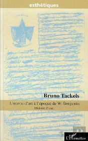 L'Oeuvre D'Art A L'Epoque De W Benjamin ; Histoire D'Aura