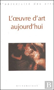 L'Oeuvre D'Art Aujourd'Hui