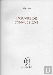 L'Oeuvre De Convulsions
