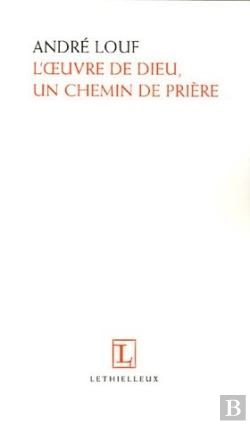 Bertrand.pt - L'Oeuvre De Dieu, Un Chemin De Priere
