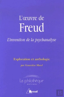 Bertrand.pt - L'Oeuvre De Freud ; L'Invention De La Psychanalyse