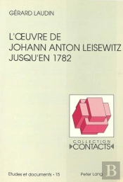 L'Oeuvre De Johann Anton Leisewitz Jusqu'En 1782