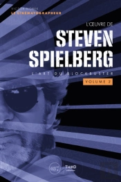 L'Oeuvre De Steven Spielberg - Volume 2