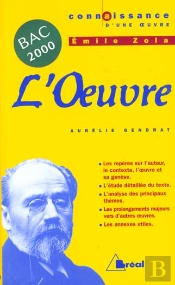 L'Oeuvre De Zola 1eres L, Es, S, Stt