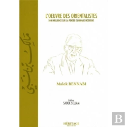 Bertrand.pt - L'Oeuvre Des Orientalistes : Son Influence Sur La Pensée Islamique Moderne