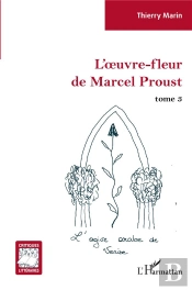 L'Oeuvre-Fleur De Marcel Proust Tome 3 : L4ogive Arabe De Venise