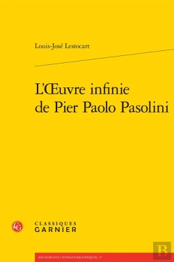 Bertrand.pt - L'Oeuvre Infinie De Pier Paolo Pasolini