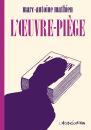 L'Oeuvre-Piège