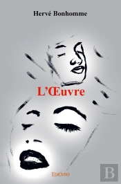 L'Oeuvre - Tome 2