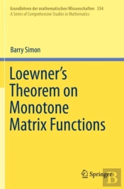 Loewner'S Theorem On Monotone Matrix Functions