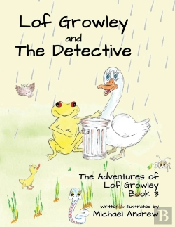 Bertrand.pt - Lof Growley And The Detective