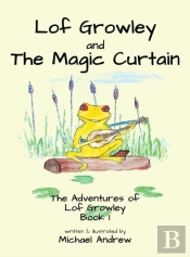 Lof Growley And The Magic Curtain